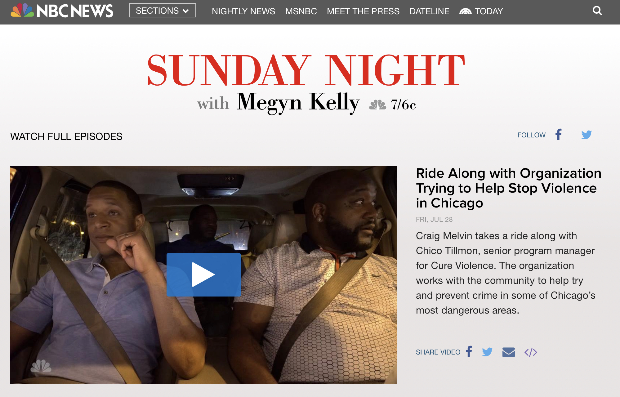 NBC/Megyn Kelly: Ride Along with Organization Trying to Help Stop Violence in Chicago